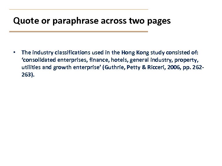 Quote or paraphrase across two pages • The industry classifications used in the Hong