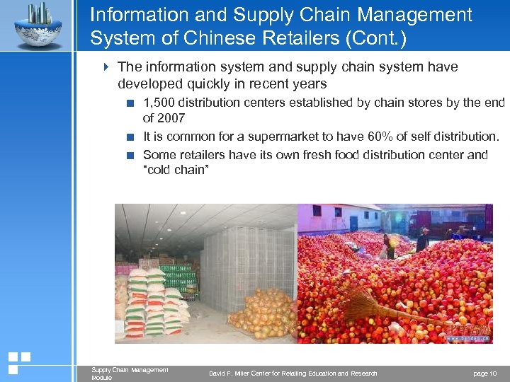 Information and Supply Chain Management System of Chinese Retailers (Cont. ) 4 The information
