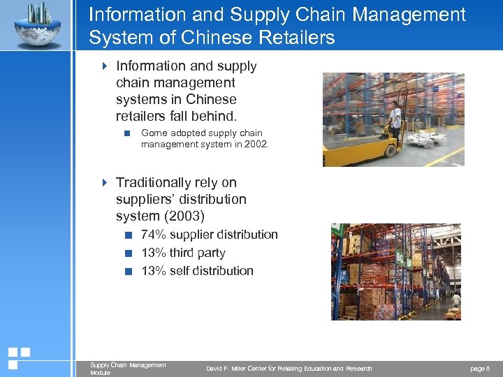 Information and Supply Chain Management System of Chinese Retailers 4 Information and supply chain