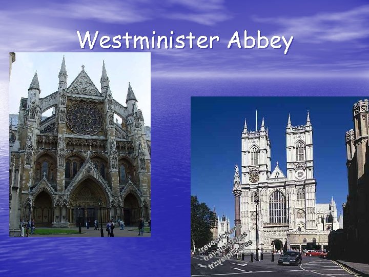 Westminister Abbey 