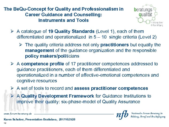 The Be. Qu-Concept for Quality and Professionalism in Career Guidance and Counselling: Instruments and