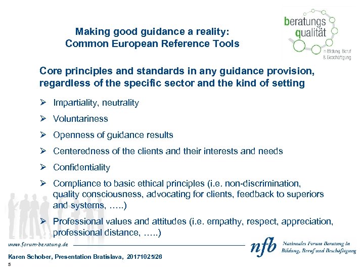 Making good guidance a reality: Common European Reference Tools Core principles and standards in