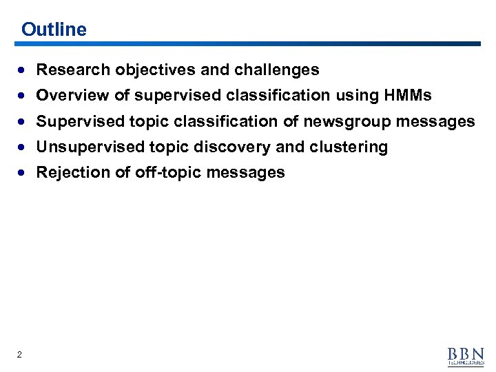 Outline · Research objectives and challenges · Overview of supervised classification using HMMs ·