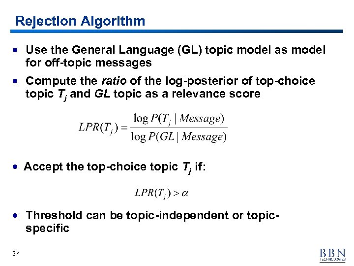 Rejection Algorithm · Use the General Language (GL) topic model as model for off-topic