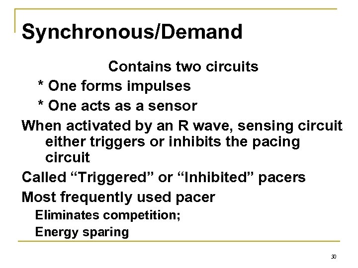 Synchronous/Demand Contains two circuits * One forms impulses * One acts as a sensor