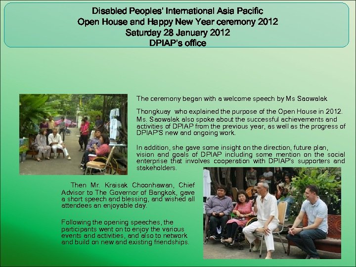 Disabled Peoples’ International Asia Pacific Open House and Happy New Year ceremony 2012 Saturday