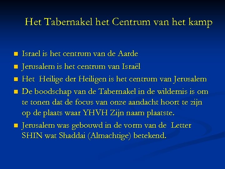 Het Tabernakel het Centrum van het kamp n n n Israel is het centrum