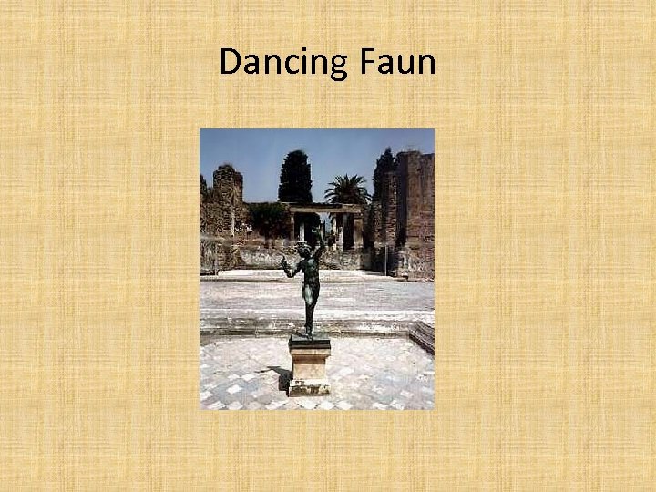 Dancing Faun 