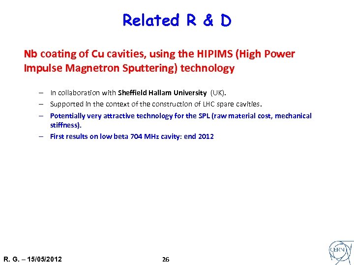 Related R & D Nb coating of Cu cavities, using the HIPIMS (High Power