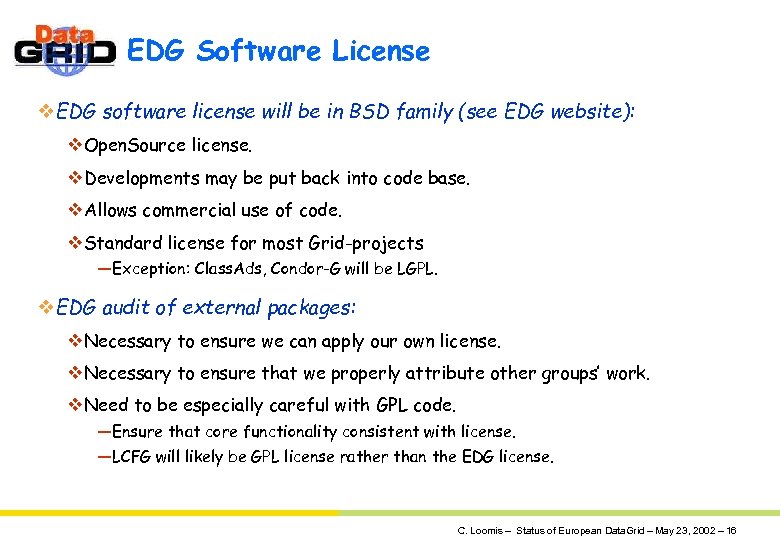 EDG Software License v. EDG software license will be in BSD family (see EDG