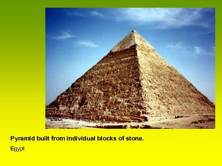 Pyramid built from individual blocks of stone. Egypt 