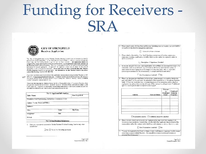 Funding for Receivers SRA 