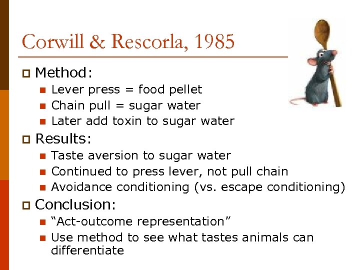 Corwill & Rescorla, 1985 p Method: n n n p Results: n n n