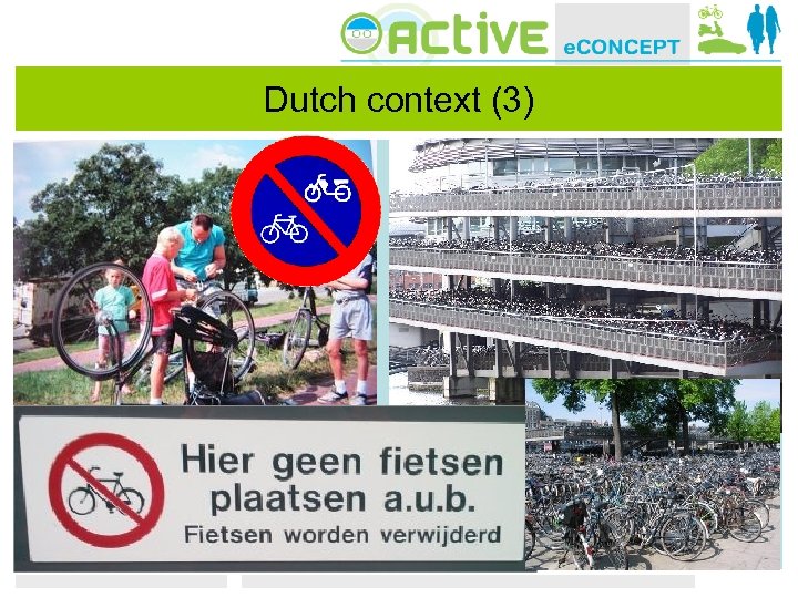 Dutch context (3) 