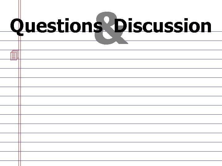 & Questions Discussion 4 