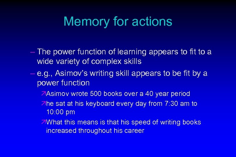 Memory for actions – The power function of learning appears to fit to a