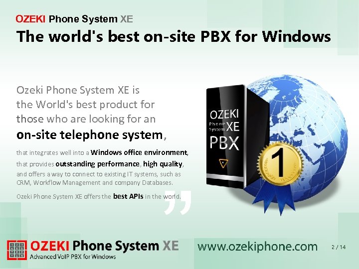 OZEKI Phone System XE The world's best on-site PBX for Windows Ozeki Phone System