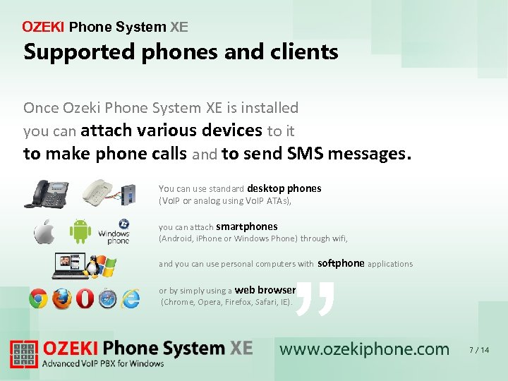 OZEKI Phone System XE Supported phones and clients Once Ozeki Phone System XE is