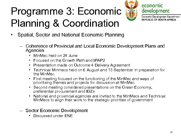 Programme 3: Economic Planning & Coordination • Spatial, Sector and National Economic Planning –