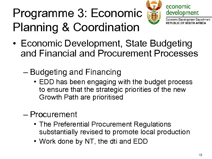 Programme 3: Economic Planning & Coordination • Economic Development, State Budgeting and Financial and