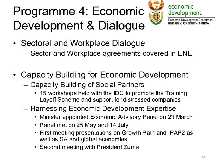 Programme 4: Economic Development & Dialogue • Sectoral and Workplace Dialogue – Sector and