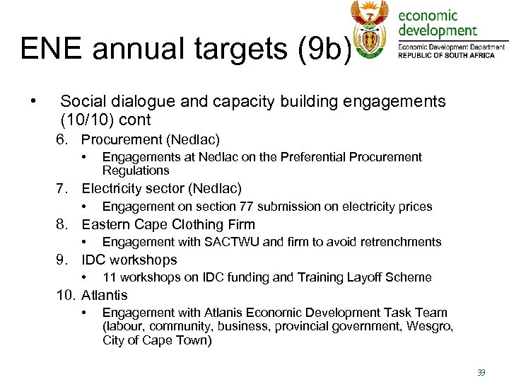 ENE annual targets (9 b) • Social dialogue and capacity building engagements (10/10) cont