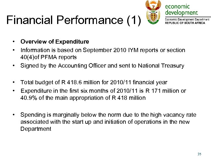 Financial Performance (1) • Overview of Expenditure • Information is based on September 2010