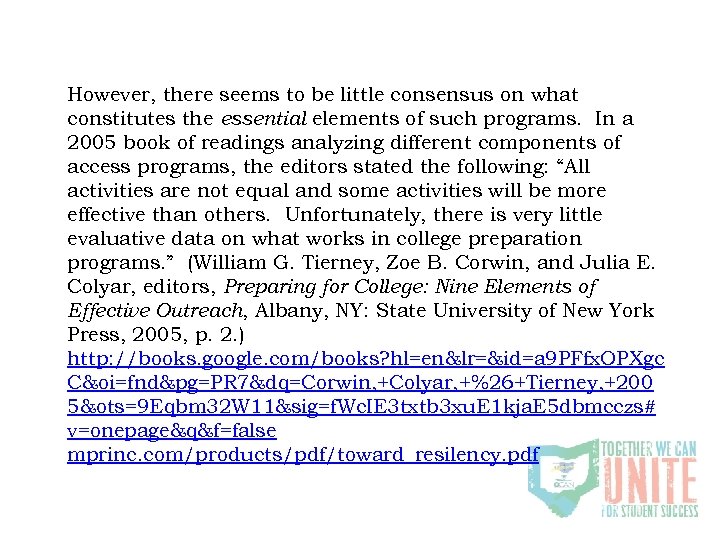 However, there seems to be little consensus on what constitutes the essential elements of