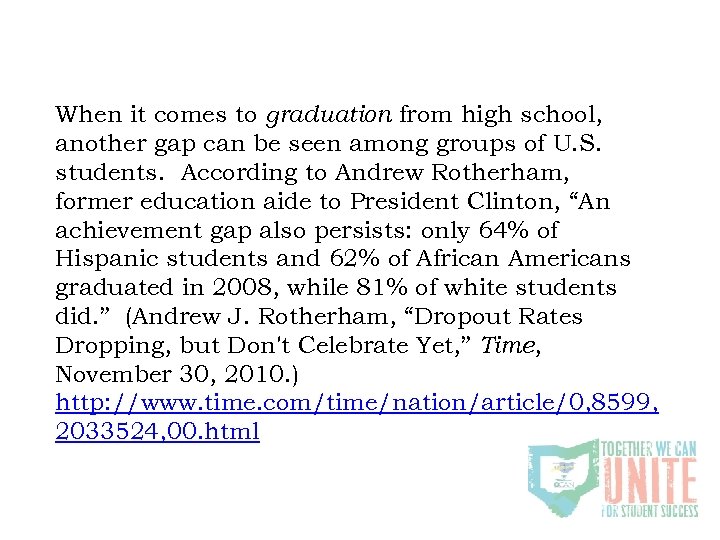 When it comes to graduation from high school, another gap can be seen among