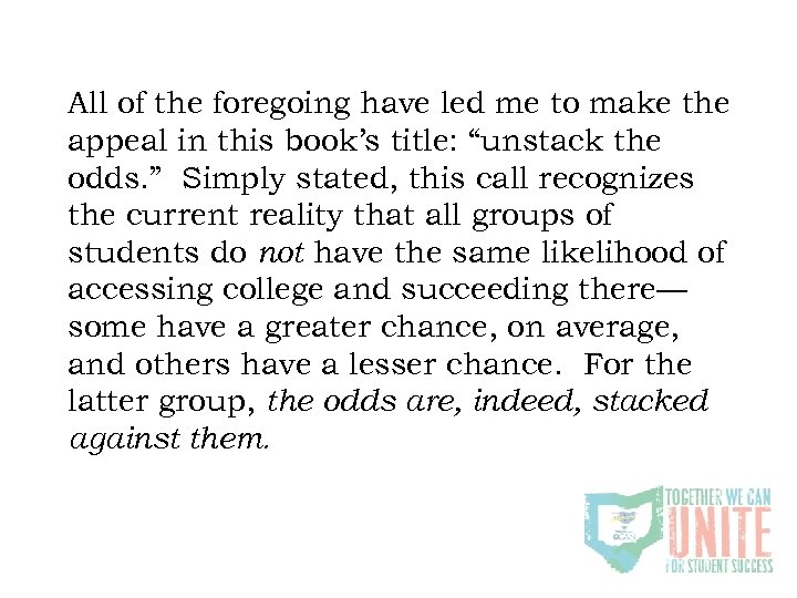 All of the foregoing have led me to make the appeal in this book’s