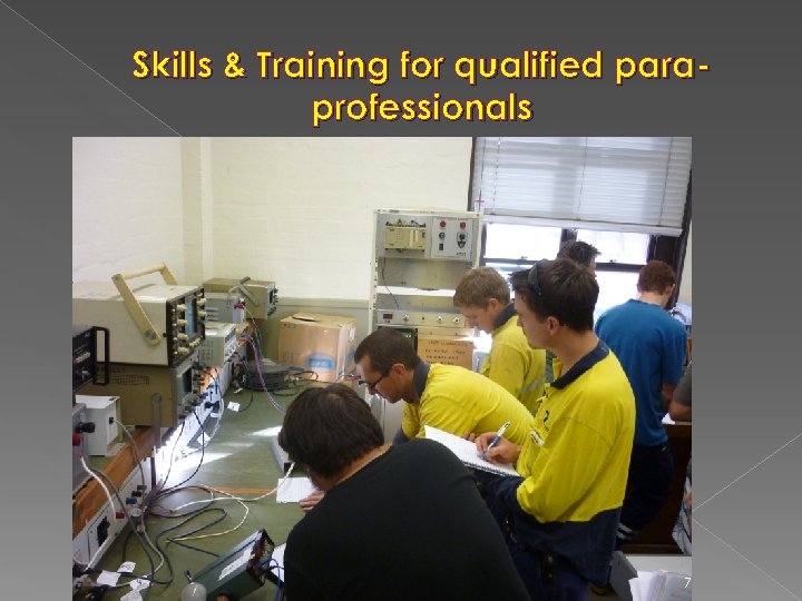Skills & Training for qualified paraprofessionals 7 