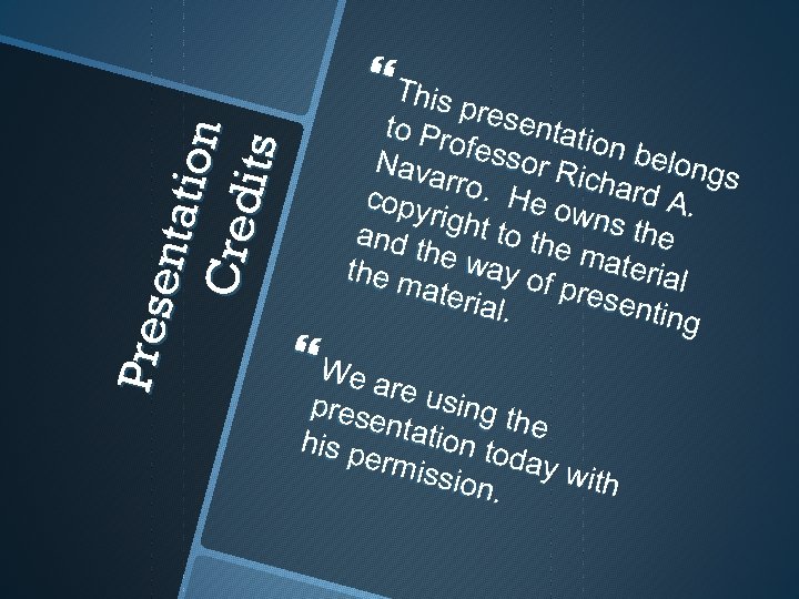 Pre s e nta t ion Cre d its This p t o Pr