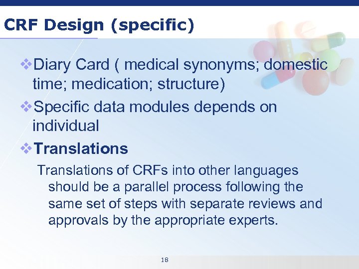 CRF Design (specific) v. Diary Card ( medical synonyms; domestic time; medication; structure) v.