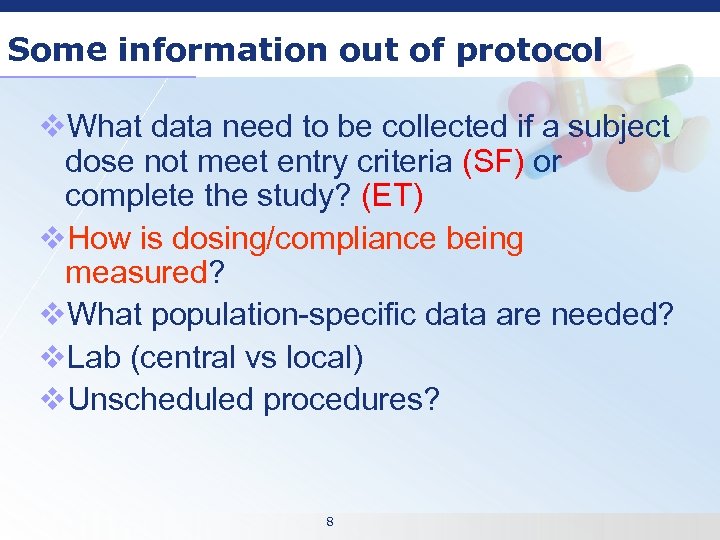 Some information out of protocol v. What data need to be collected if a