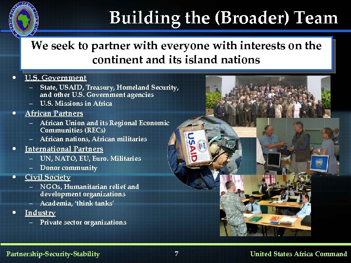 Building the (Broader) Team We seek to partner with everyone with interests on the