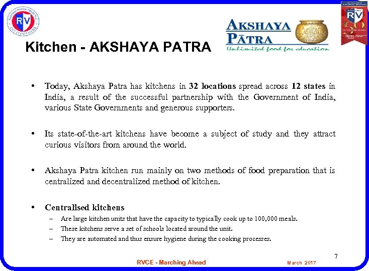 Kitchen - AKSHAYA PATRA • Today, Akshaya Patra has kitchens in 32 locations spread