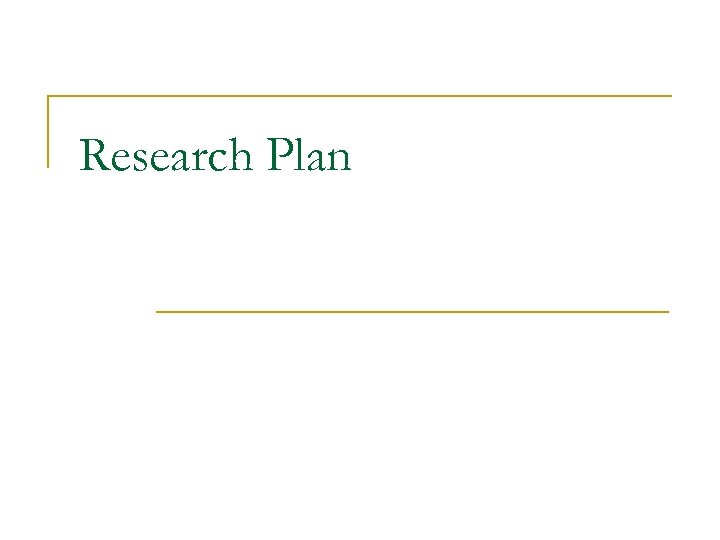 Research Plan 