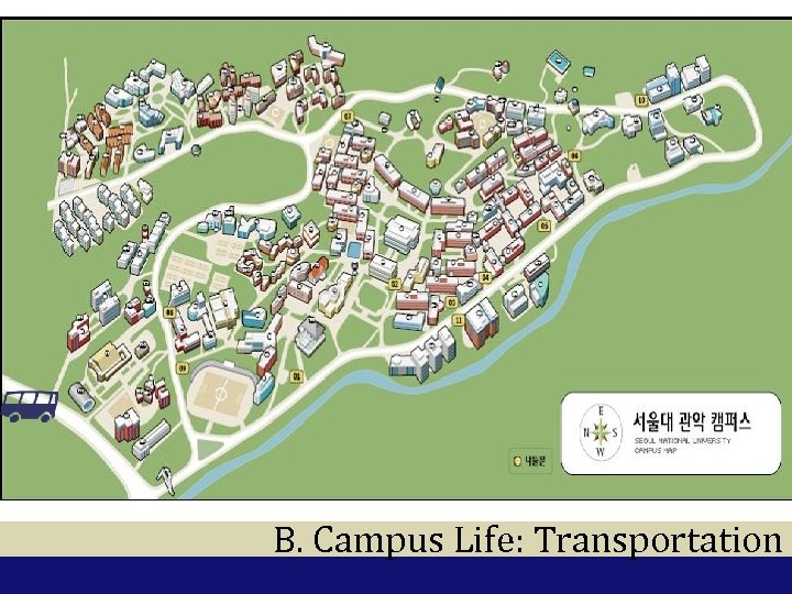3/19/2018 B. Campus Life: Transportation 31 