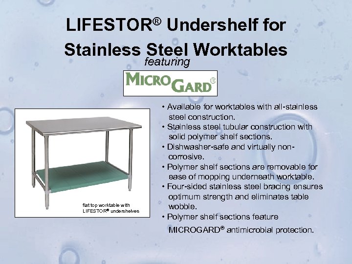 LIFESTOR® Undershelf for Stainless Steel Worktables featuring flat top worktable with LIFESTOR® undershelves •