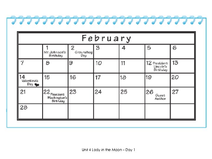 Unit 4 Lady in the Moon – Day 1 