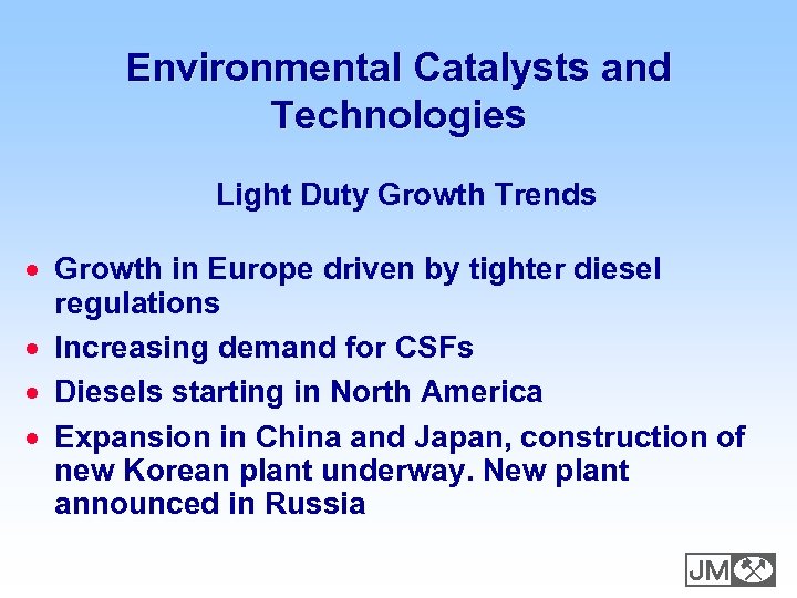 Environmental Catalysts and Technologies Light Duty Growth Trends · Growth in Europe driven by