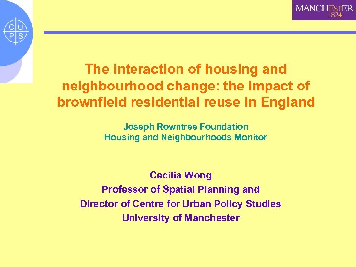 The interaction of housing and neighbourhood change: the impact of brownfield residential reuse in