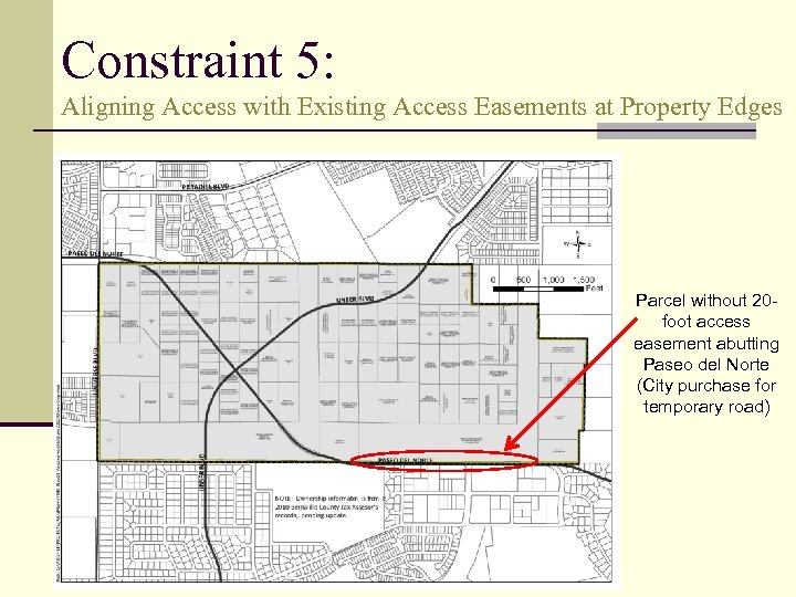 Constraint 5: Aligning Access with Existing Access Easements at Property Edges Parcel without 20