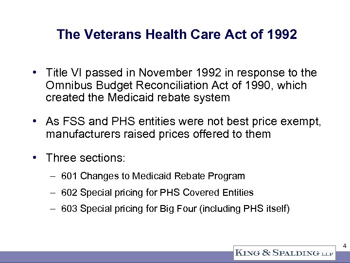 The Veterans Health Care Act of 1992 • Title VI passed in November 1992
