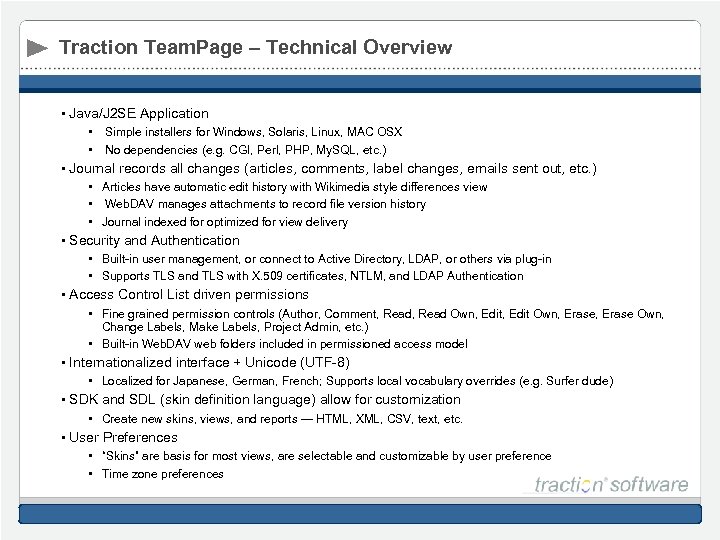 Traction Team. Page – Technical Overview • Java/J 2 SE Application • Simple installers