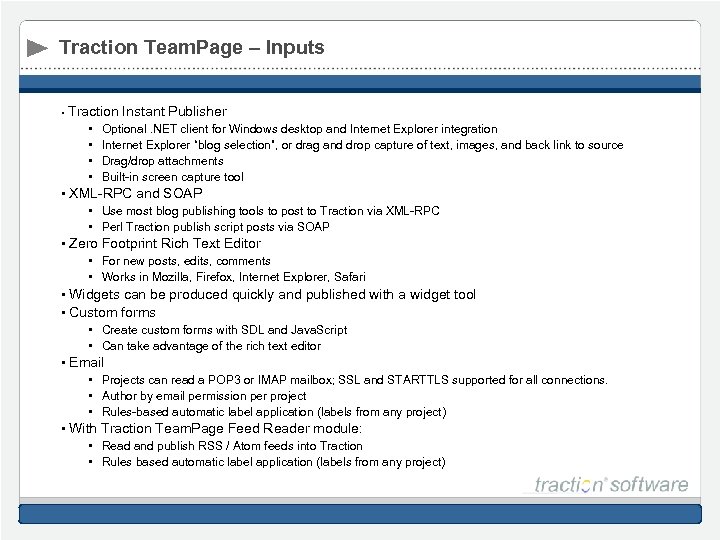 Traction Team. Page – Inputs • Traction Instant Publisher • • Optional. NET client