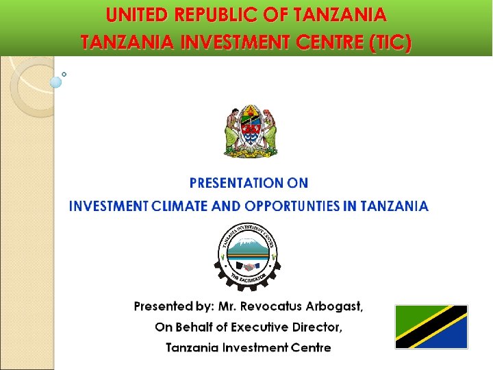 United Republic Of Tanzania Investment Centre Tic