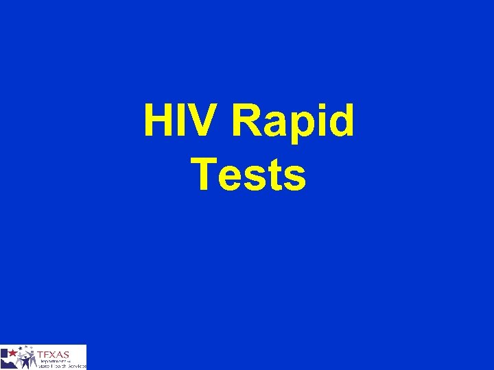 HIV Rapid Tests 