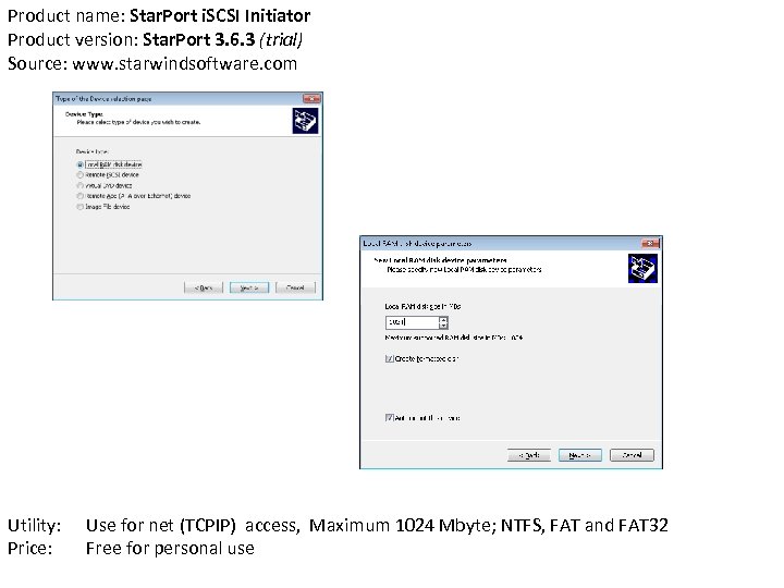 Product name: Star. Port i. SCSI Initiator Product version: Star. Port 3. 6. 3