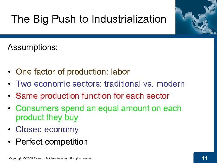 The Big Push to Industrialization Assumptions: • • One factor of production: labor Two